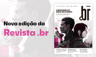 De cara nova, a edição 21 da Revista .br está no ar!